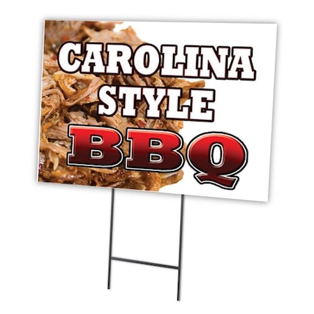 Signmission Carolina Style Bbq Yard Sign & Stake outdoor plastic coroplast window, C-1216-DS-Carolina Style BBQ C-1216-DS-Carolina Style BBQ